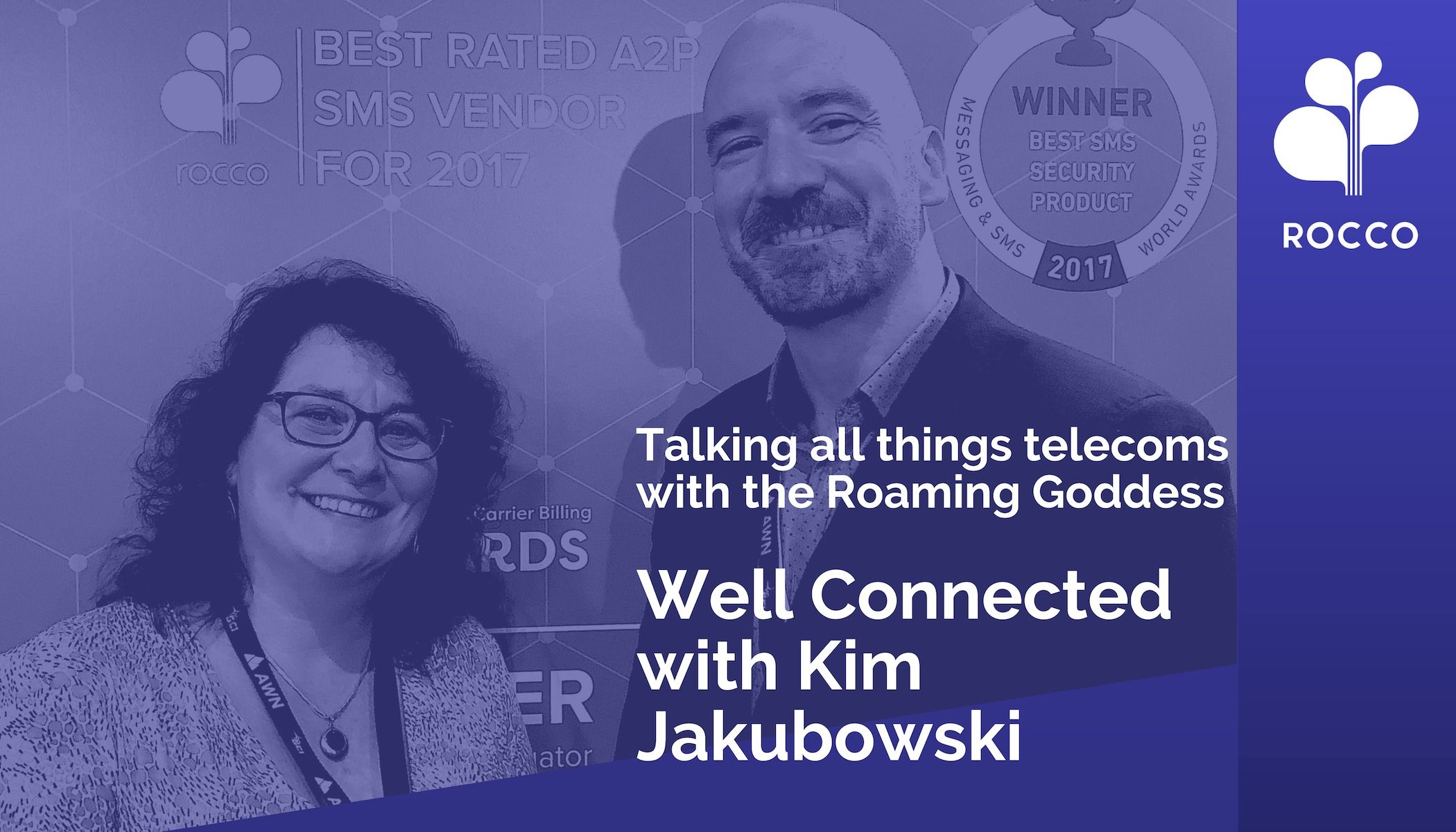 WELL CONNECTED WITH KIM JAKUBOWSKI