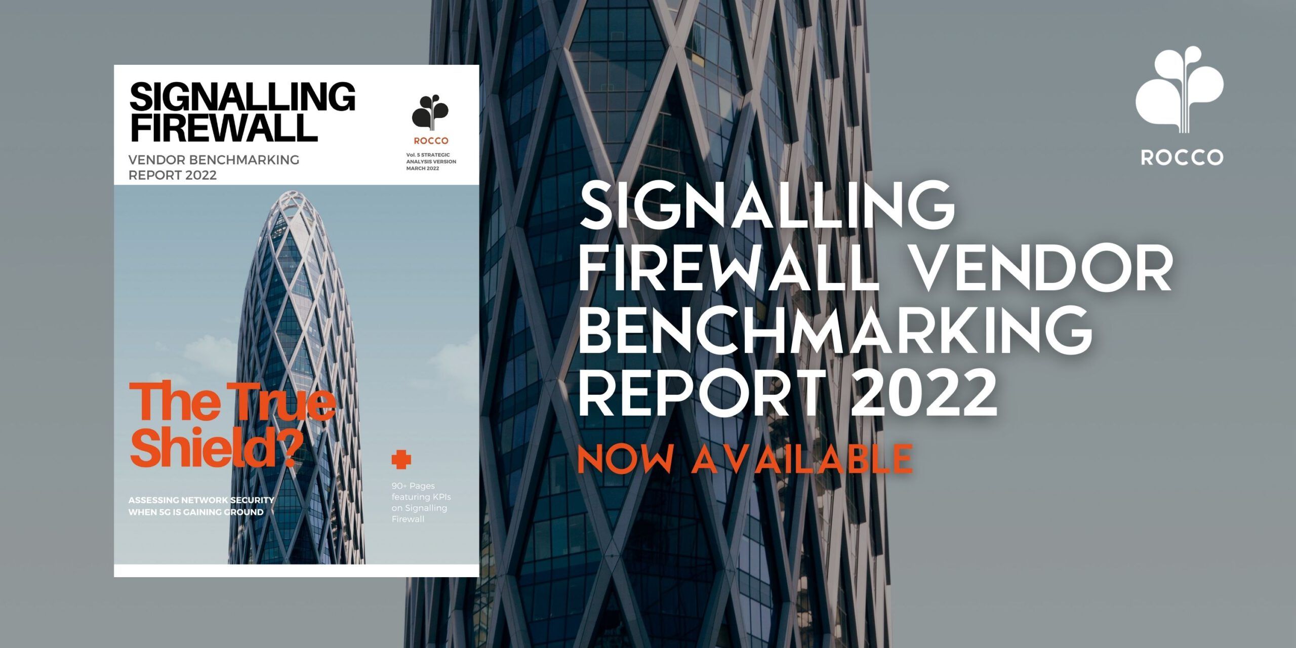 Vendor Benchmarking Report for Signalling Firewall is now released