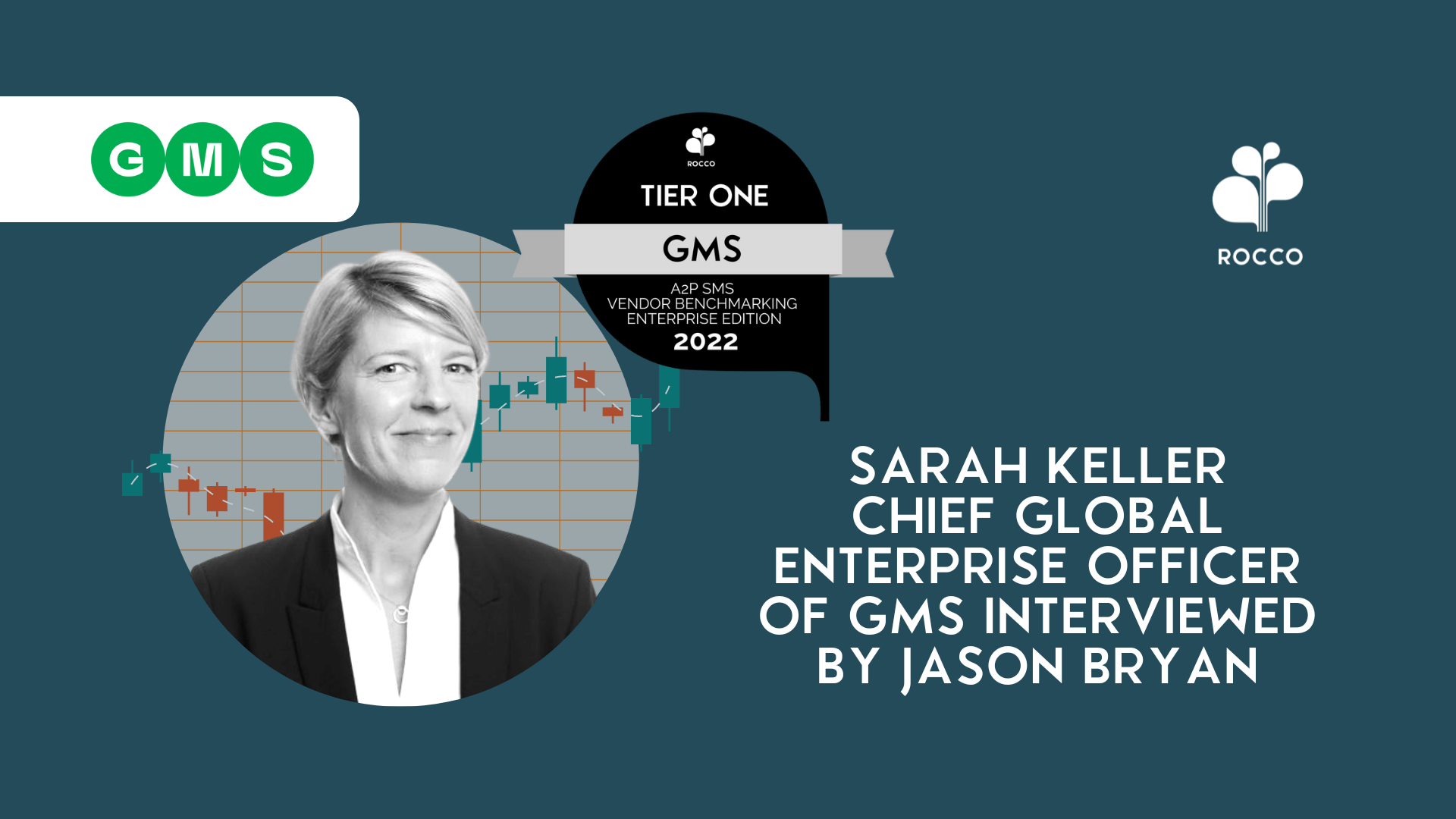 Sarah Keller, Chief Global Enterprise Officer of GMS interviewed by Jason Bryan